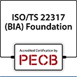ISO/TS 22317 BIA Foundation