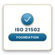 ISO 21502 Foundation