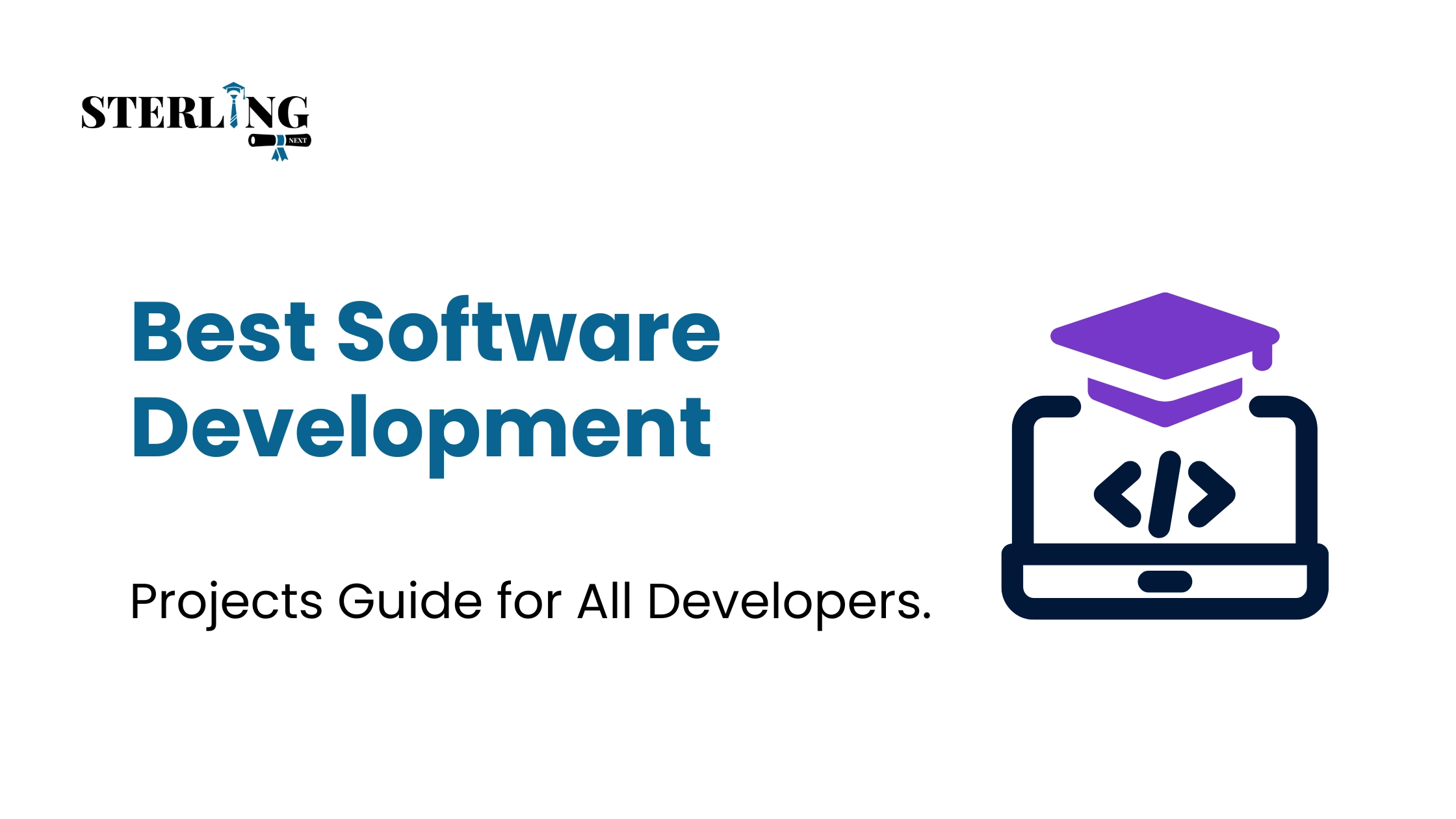 Best Software Development Projects Guide for All Developers