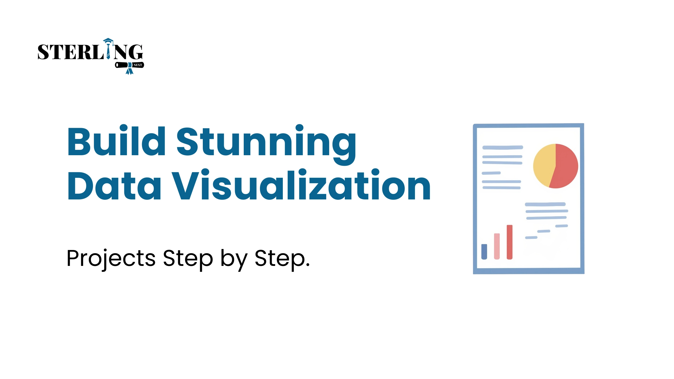 Build Stunning Data Visualization Projects Step by Step