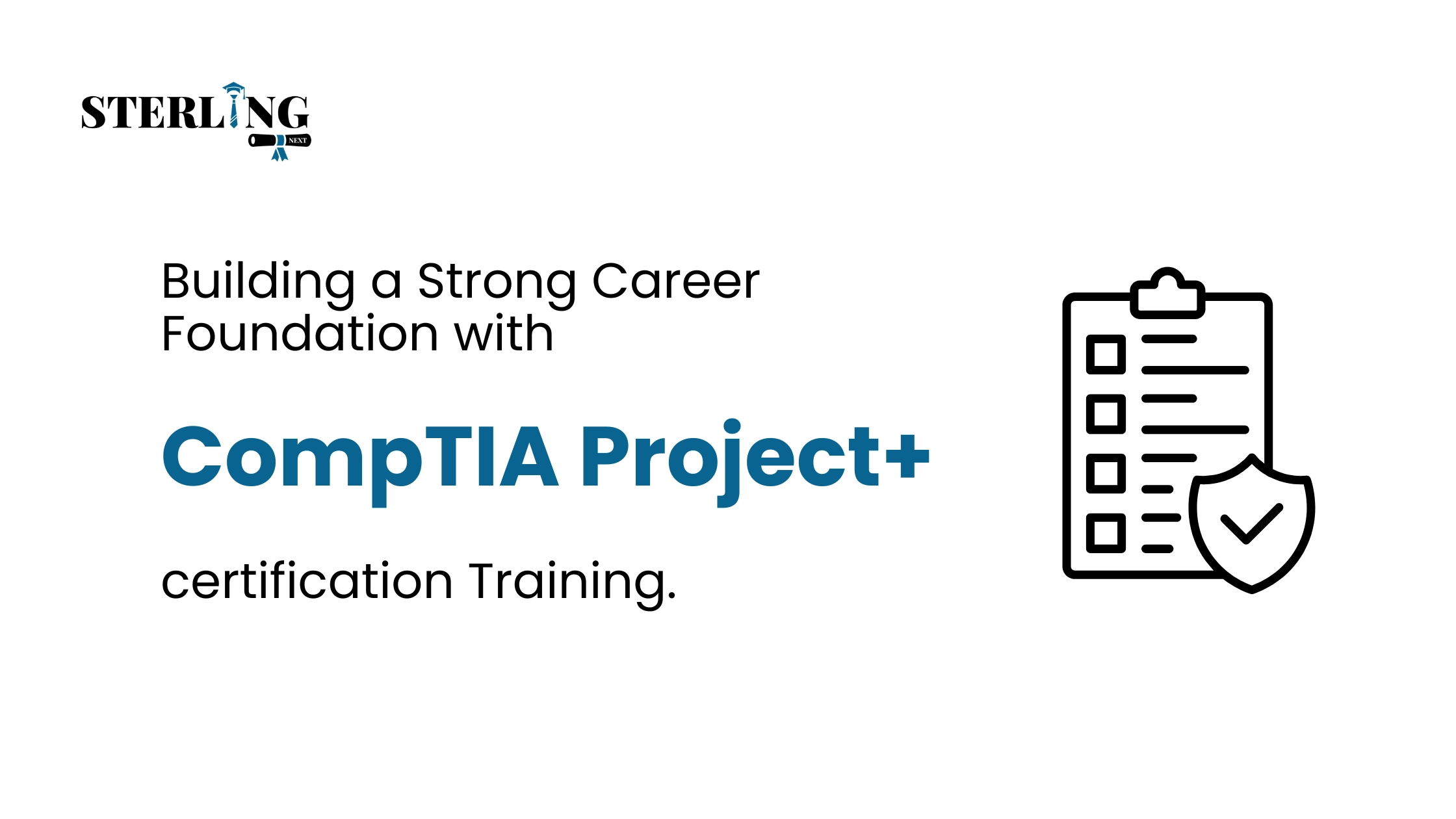 Building a Strong Career Foundation with CompTIA Project+ certification Training