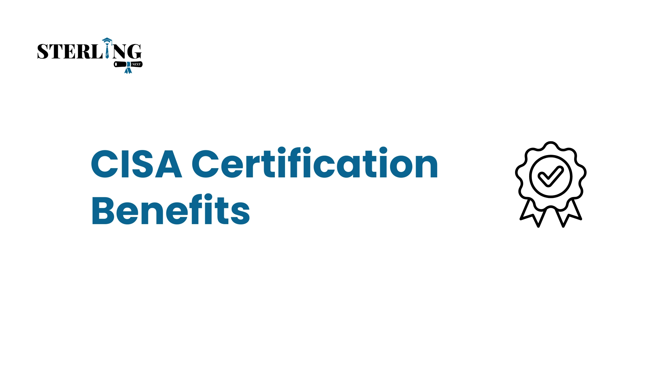 CISA Certification Benefits