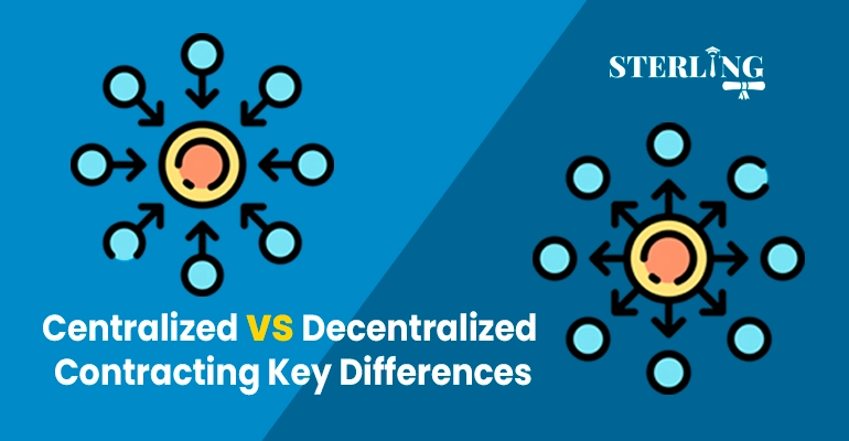 Centralized vs Decentralized Contracting Key Differences
