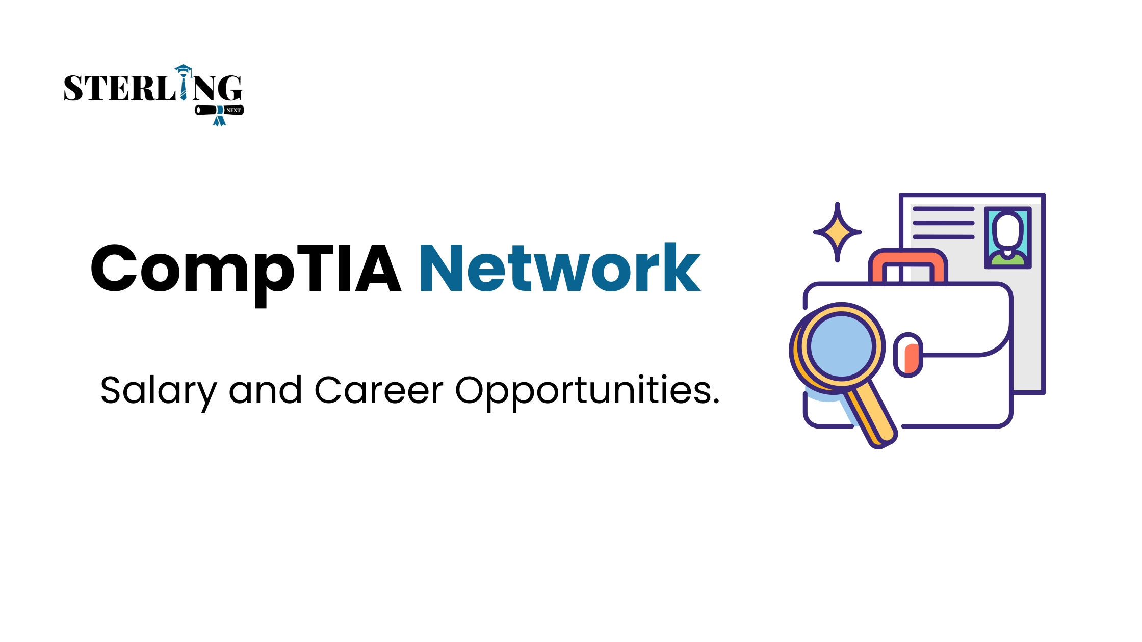 CompTIA Network+ Salary and Career Opportunities
