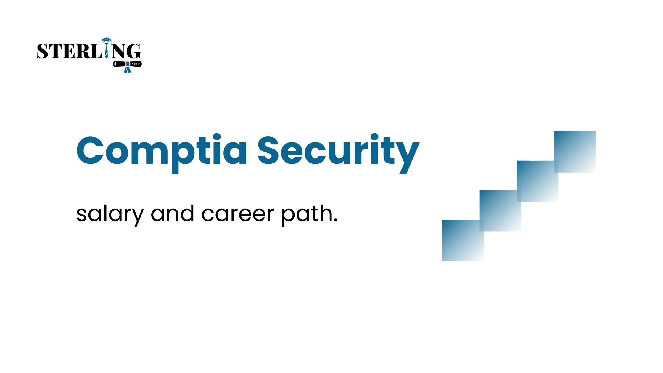 CompTIA Security+ Salary and Career Path
