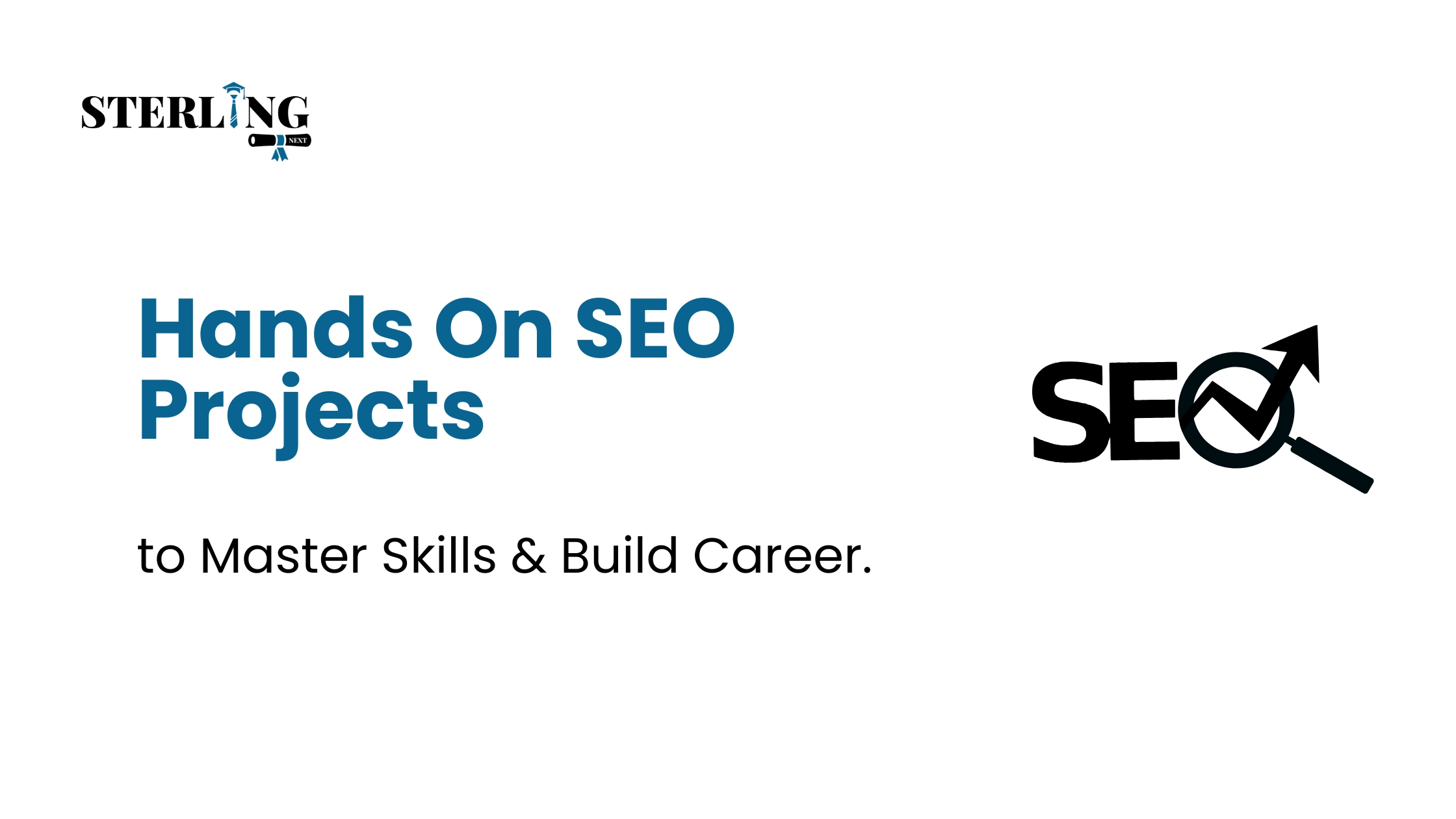 Hands On SEO Projects to Improve Skills and Gain Experience