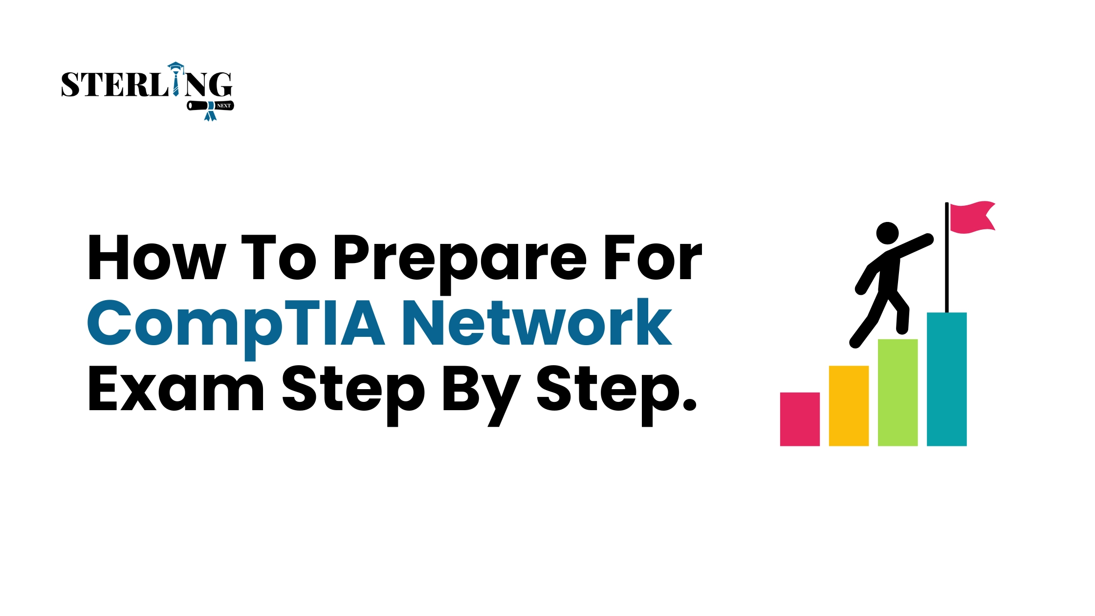 How To Prepare For CompTIA Network+ Exam Step By Step
