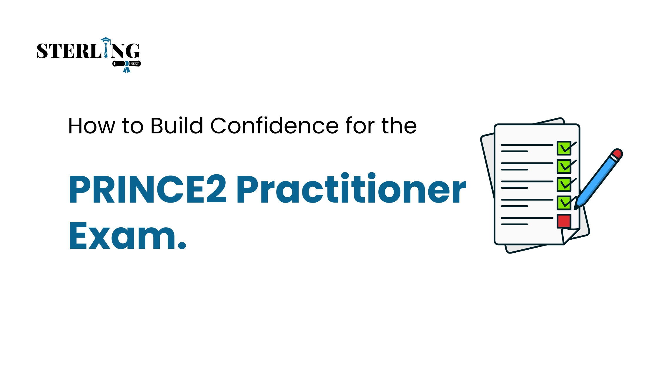 How to Build Confidence for the PRINCE2 Practitioner Exam