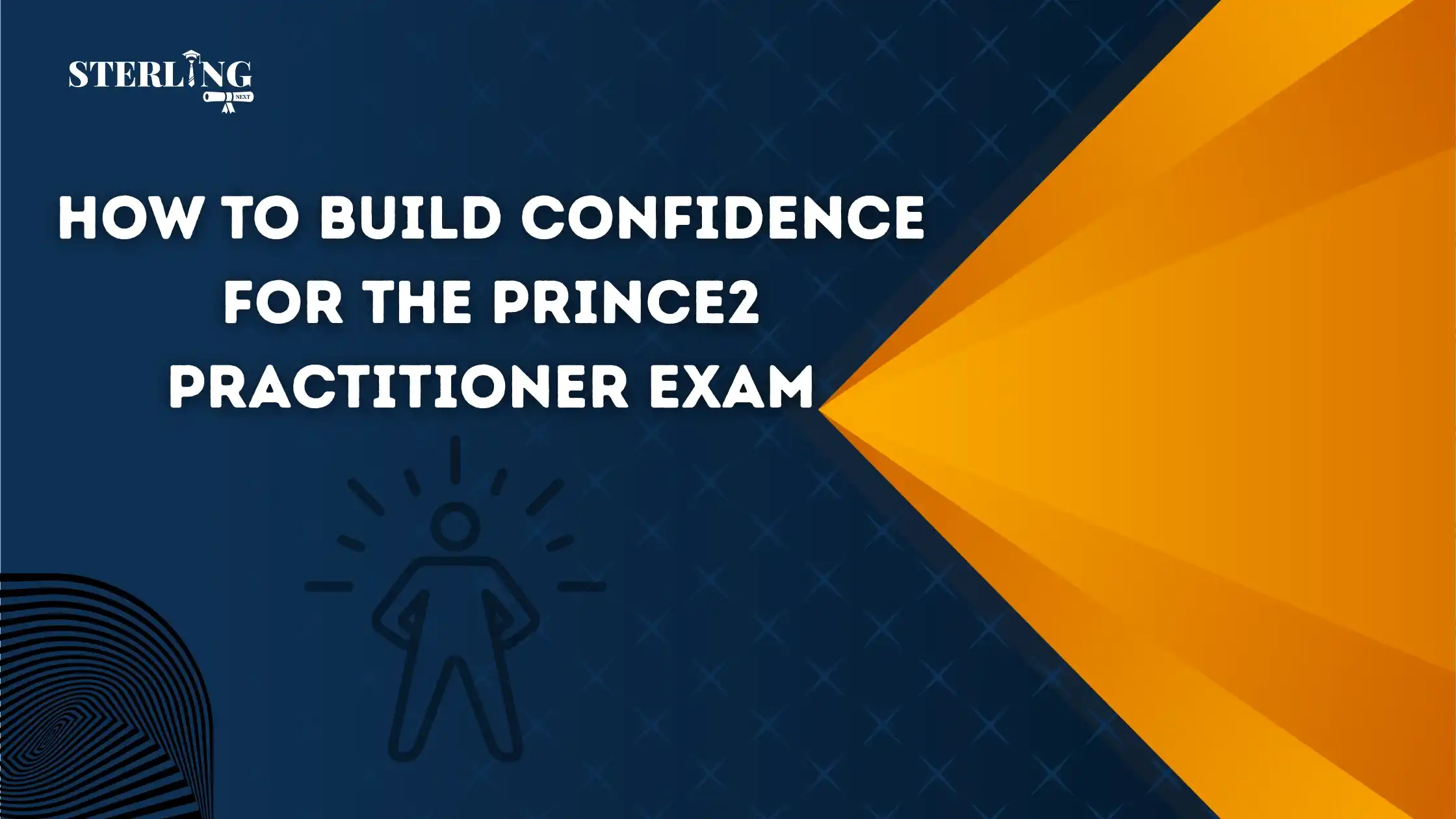 How to Build Confidence for the PRINCE2 Practitioner Exam