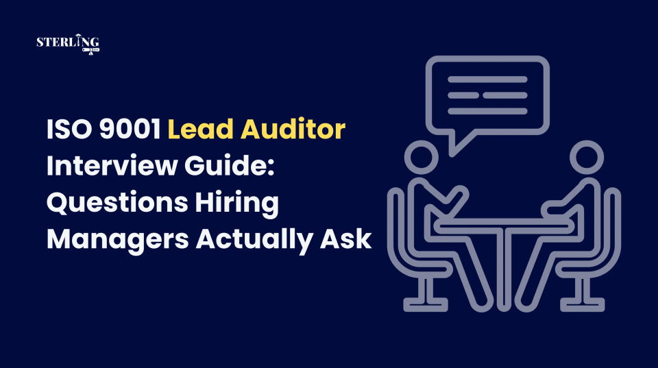 ISO 9001 Lead Auditor Interview Guide: Questions Hiring Managers Actually Ask