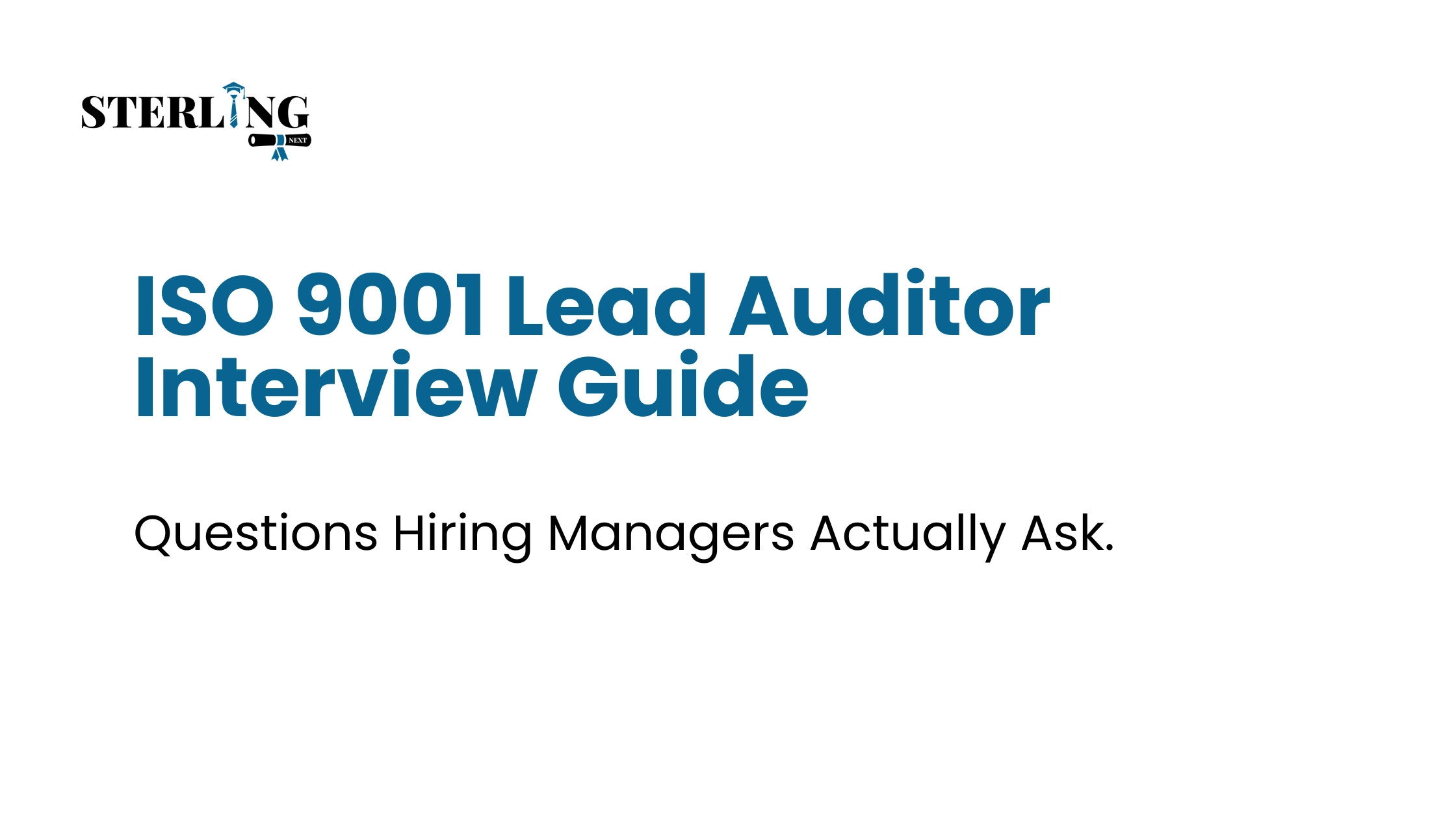 ISO 9001 Lead Auditor Interview Guide: Questions Hiring Managers Actually Ask