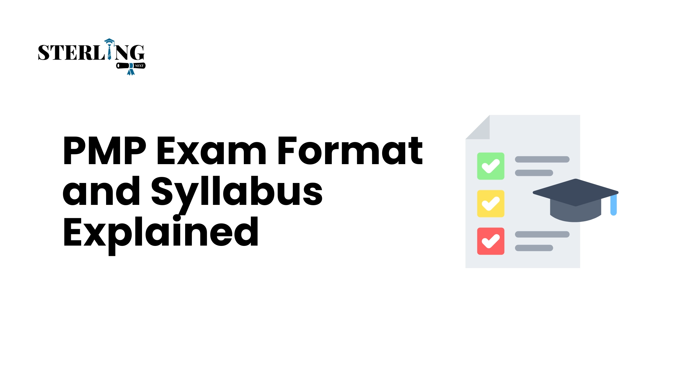 PMP Exam Format and Syllabus Explained