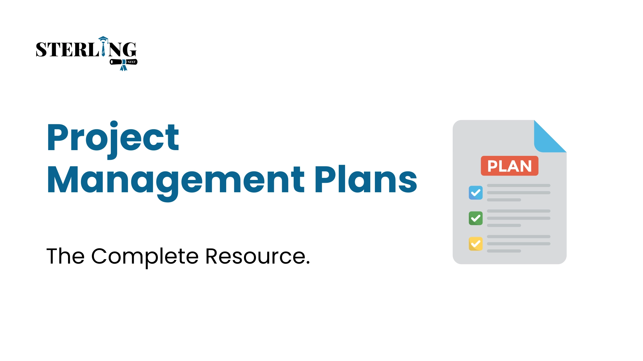 Project Management Plans: The Complete Resource