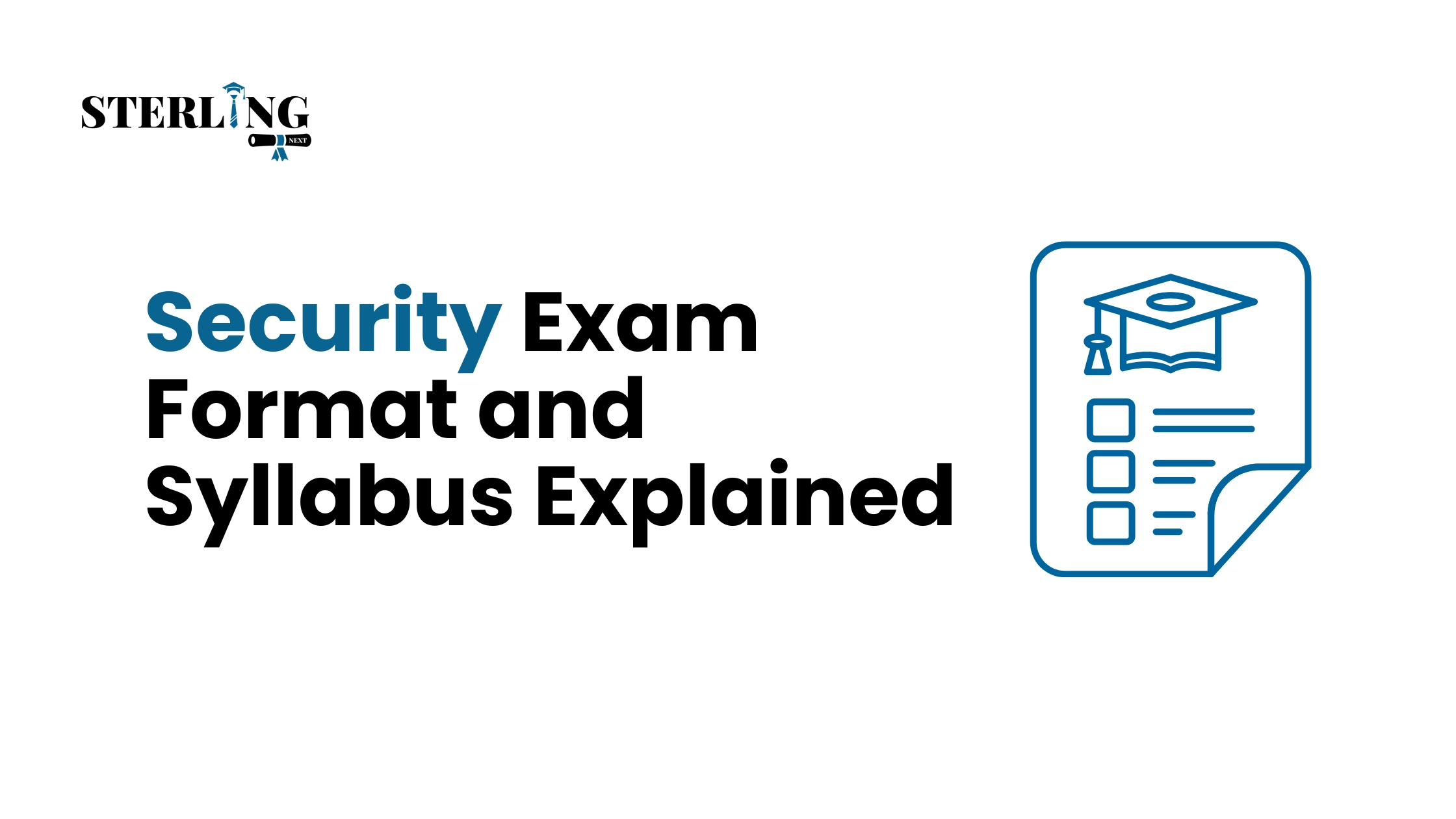 Security Exam Format and Syllabus Explained