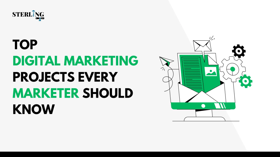 Top Digital Marketing Projects Every Marketer Should Know