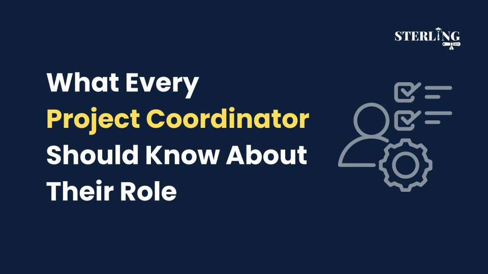 What Every Project Coordinator Should Know About Their Role