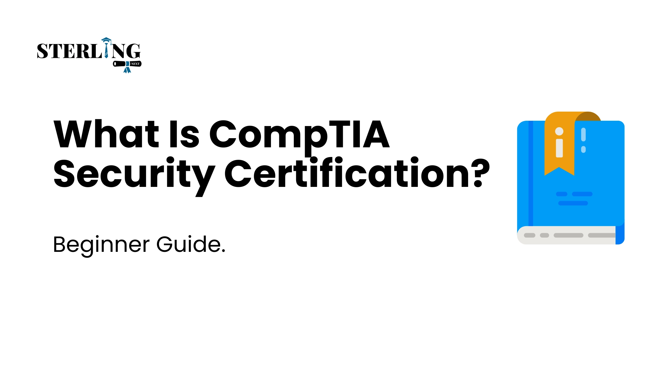 What Is CompTIA Security+ Certification Beginner Guide