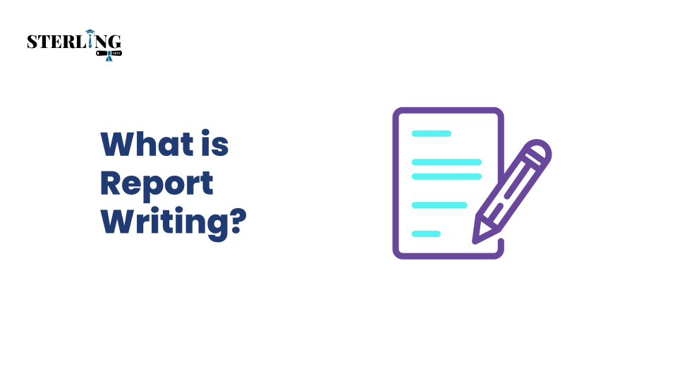 What is Report Writing?