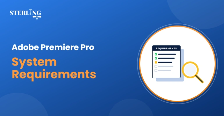Adobe Premiere Pro System Requirements