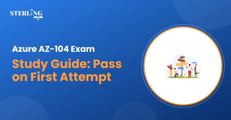 Azure AZ-104 Exam Study Guide: Pass on First Attempt