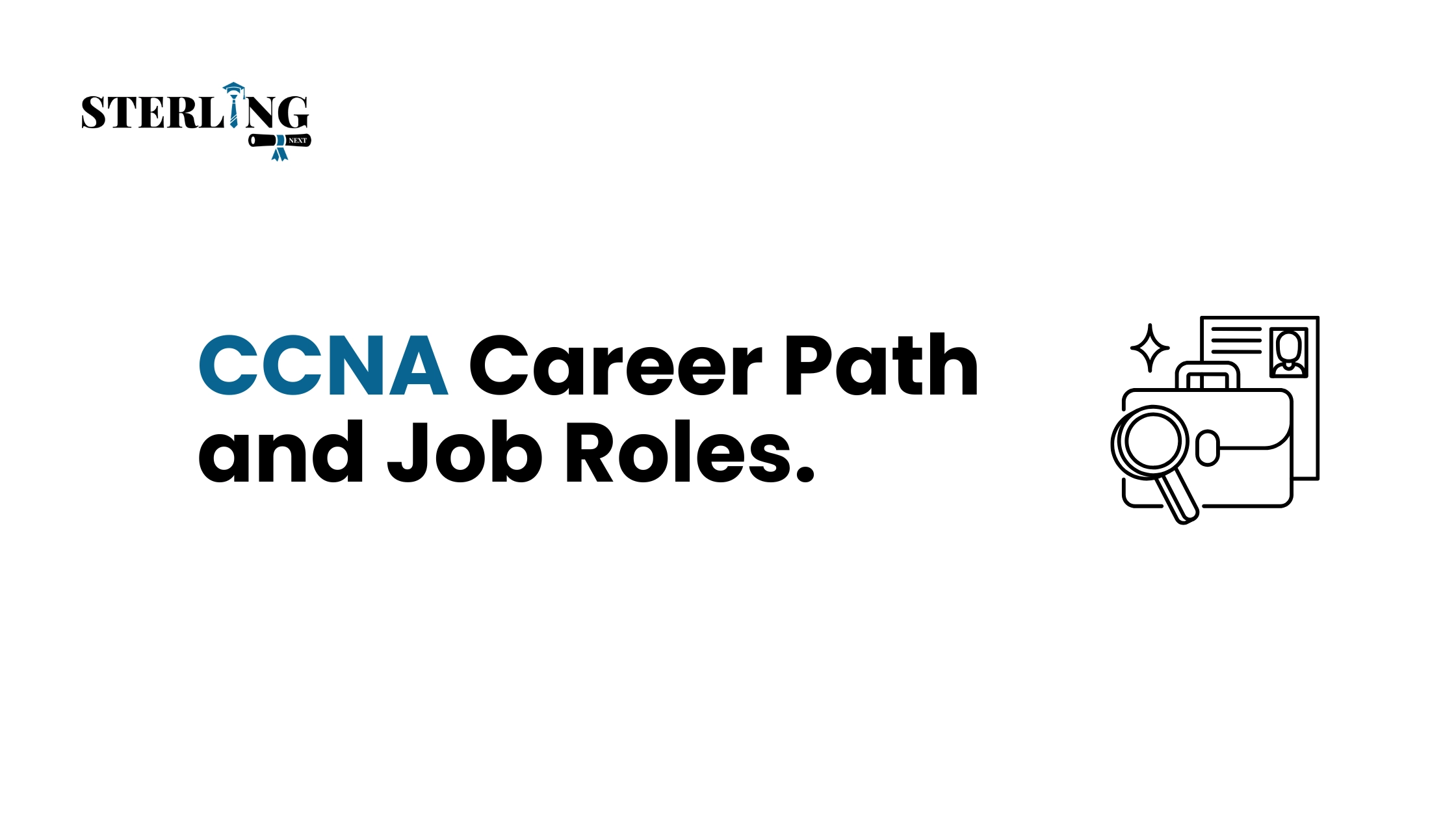 CCNA Career Path and Job Roles