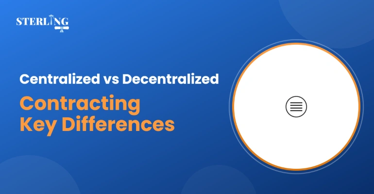 Centralized vs Decentralized Contracting Key Differences