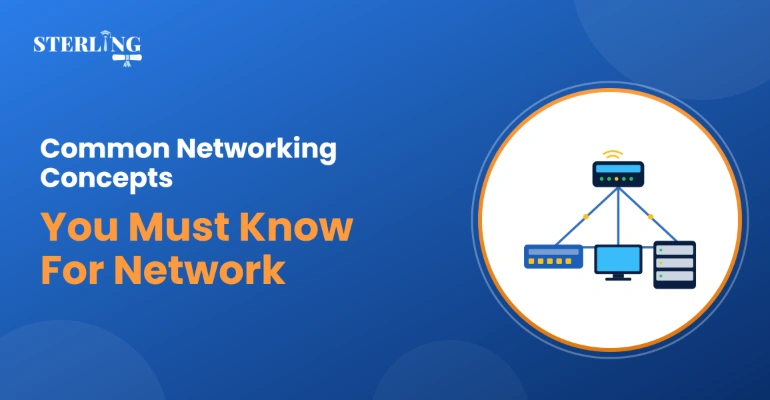 Common Networking Concepts You Must Know For Network