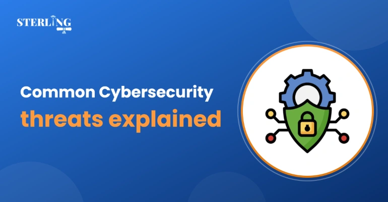 Common Cybersecurity Threats Explained