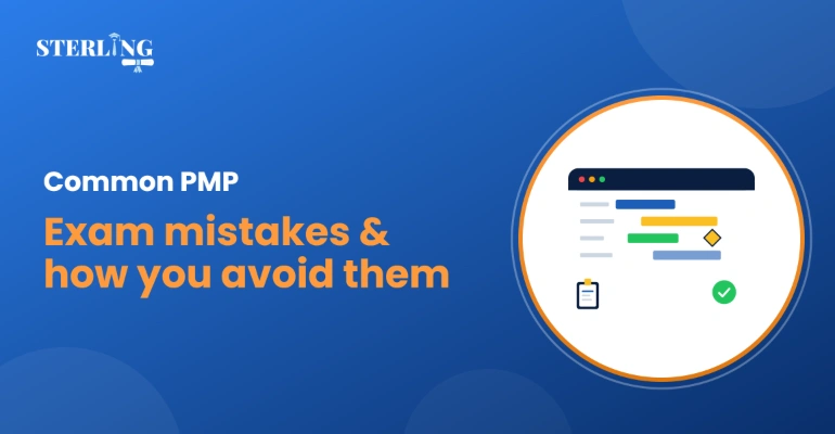Common PMP Exam Mistakes and How to Avoid Them