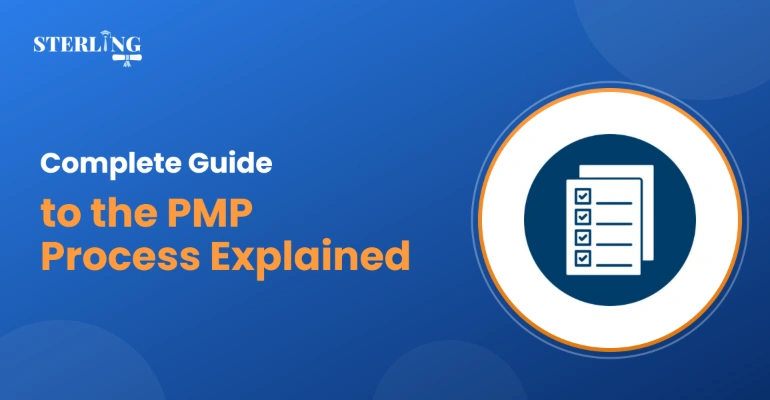 Complete Guide to the PMP Process Explained