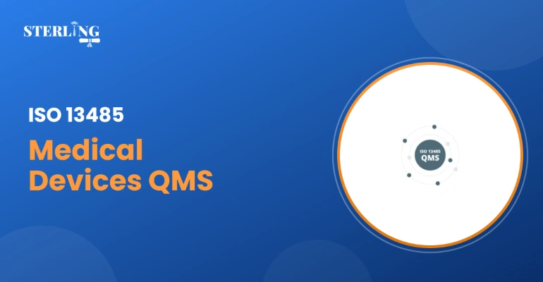 ISO 13485 Medical Devices QMS