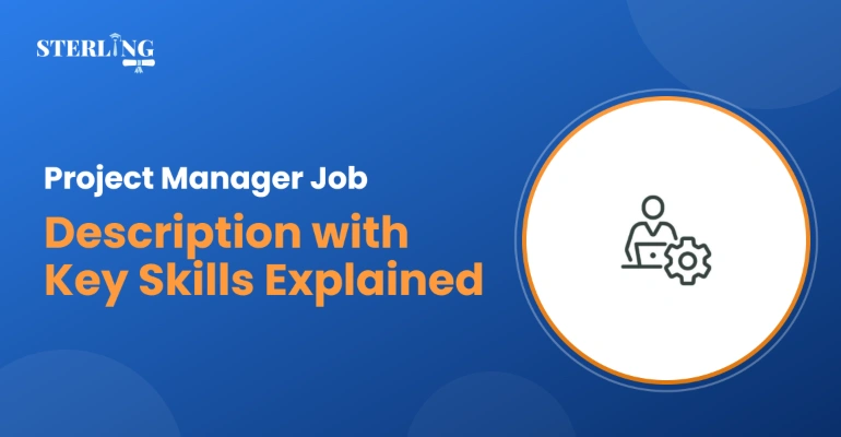 Project Manager Job Description with Key Skills Explained