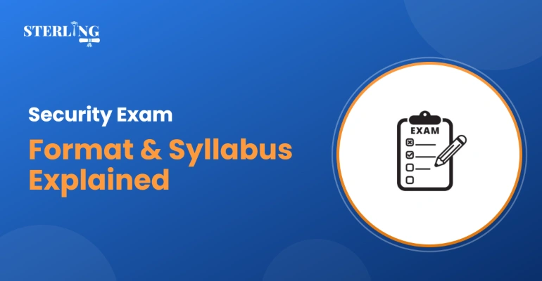 Security Exam Format and Syllabus Explained