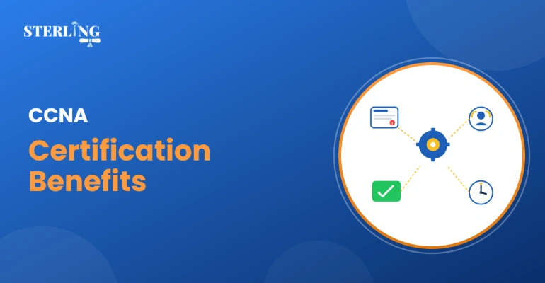 CCNA Certification Benefits