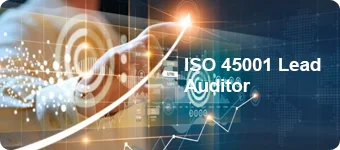ISO 45001 Lead Auditor